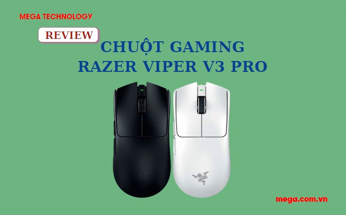 Review chuột Razer Viper V3 Pro