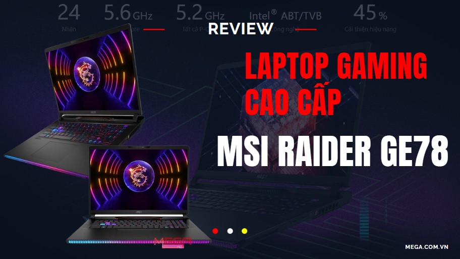 Review laptop MSI Raider GE78