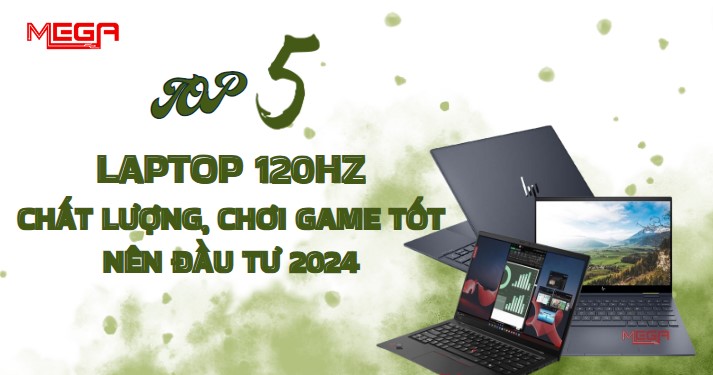 Top 5 laptop 120Hz