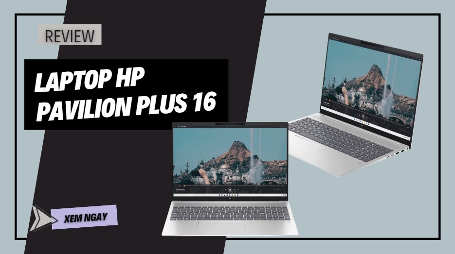 Review laptop HP Pavilion Plus 16