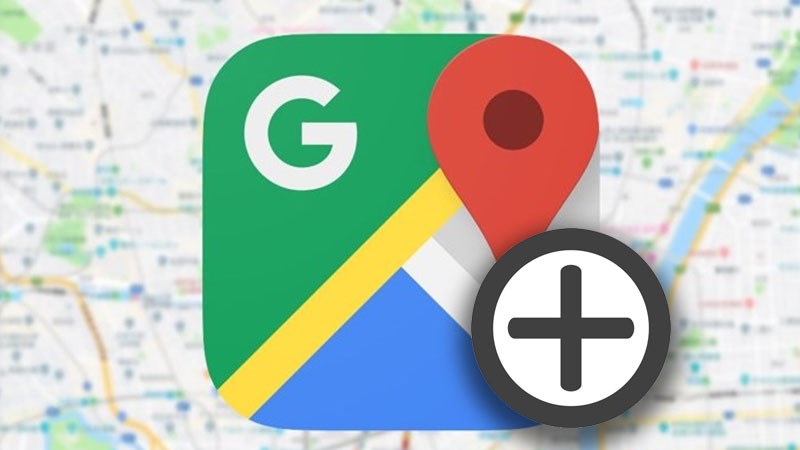 Hướng dẫn tạo địa chỉ trên Google Maps