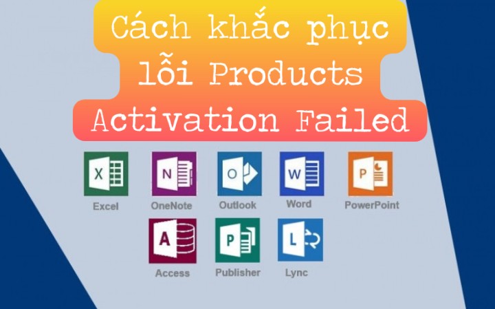 Tại sao tôi nhận thông báo lỗi Product Activation Failed khi sử dụng Microsoft Excel?