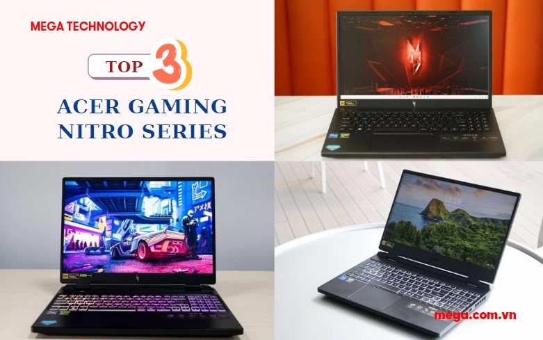 Top 3 laptop Acer Gaming Nitro Series