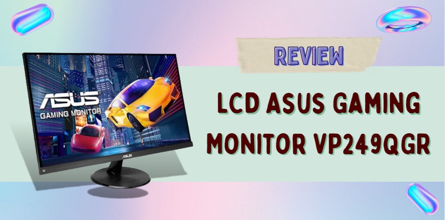 Review ASUS VP249QGR