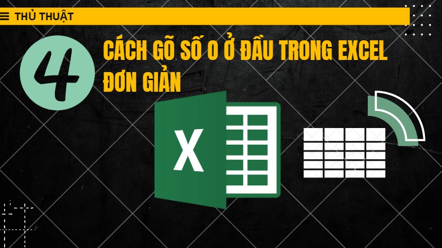 Cách 4: Thiết Lập Hiển Thị Số 0 Trong Excel