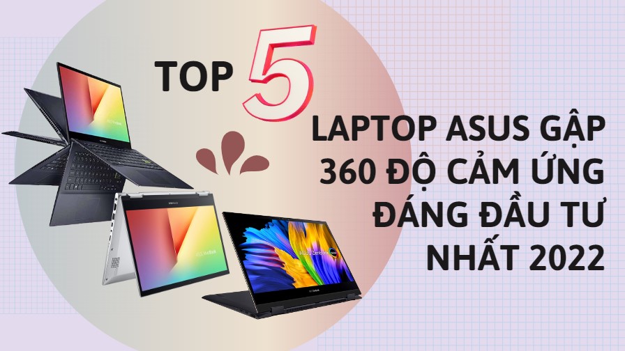 Laptop Asus gập 360 độ cảm ứng