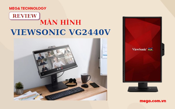 Review màn hình Viewsonic VG2440V