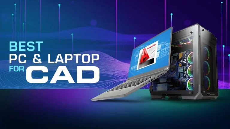 Hướng dẫn build và top cấu hình PC laptop vẽ CAD 2022