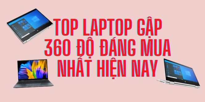 Laptop xoay gập 360 độ