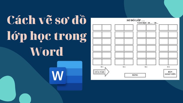 Tạo sơ đồ lớp học trên Word sẽ giúp giáo viên trình bày thông tin một cách hấp dẫn và dễ hiểu hơn. Nhấp chuột vào hình ảnh keyword này để khám phá các bước tạo sơ đồ lớp học trên Word một cách chi tiết và cụ thể.