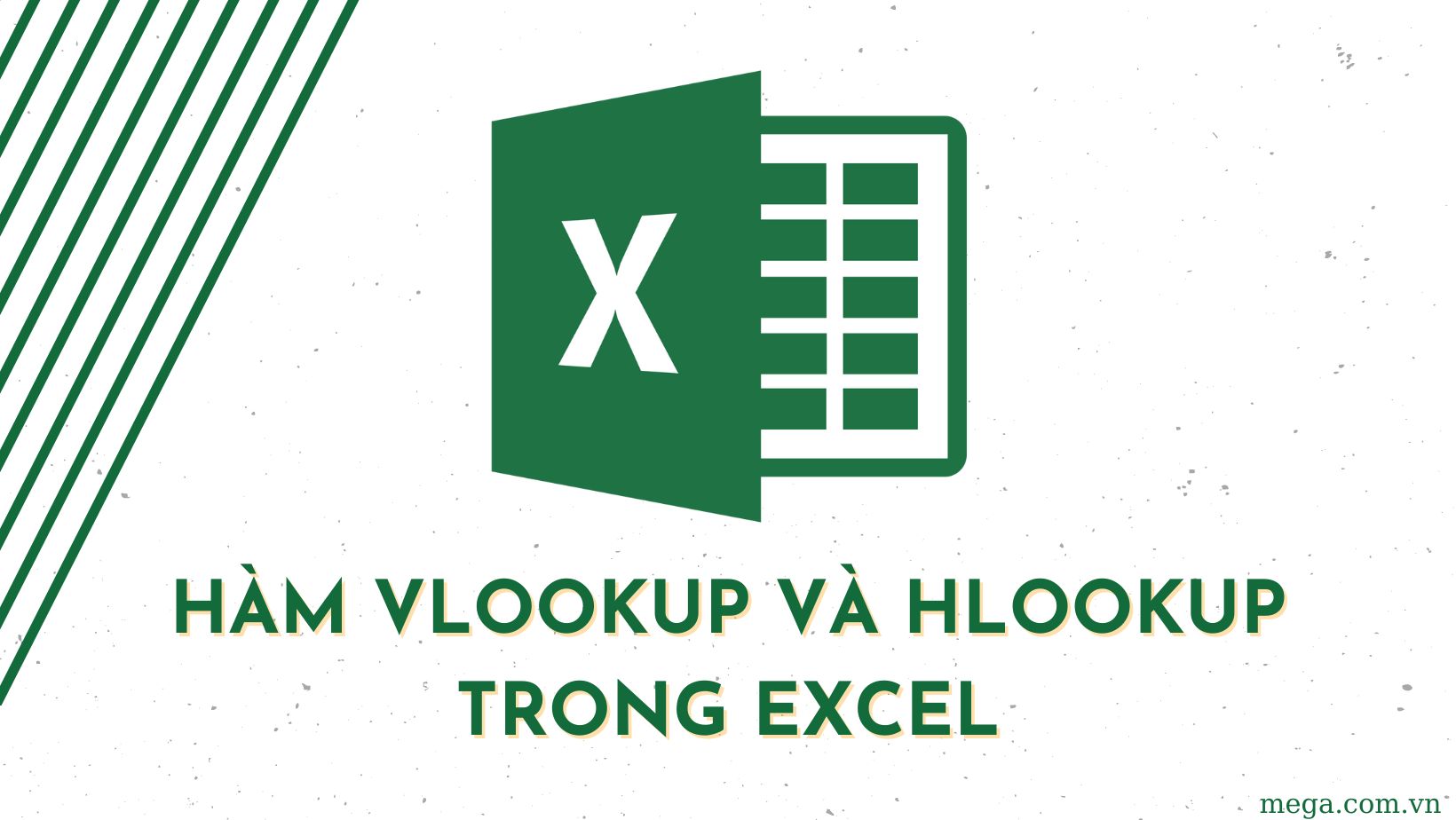 Khi nào nên sử dụng hàm Vlookup và khi nào nên sử dụng hàm Hlookup trong Excel?
