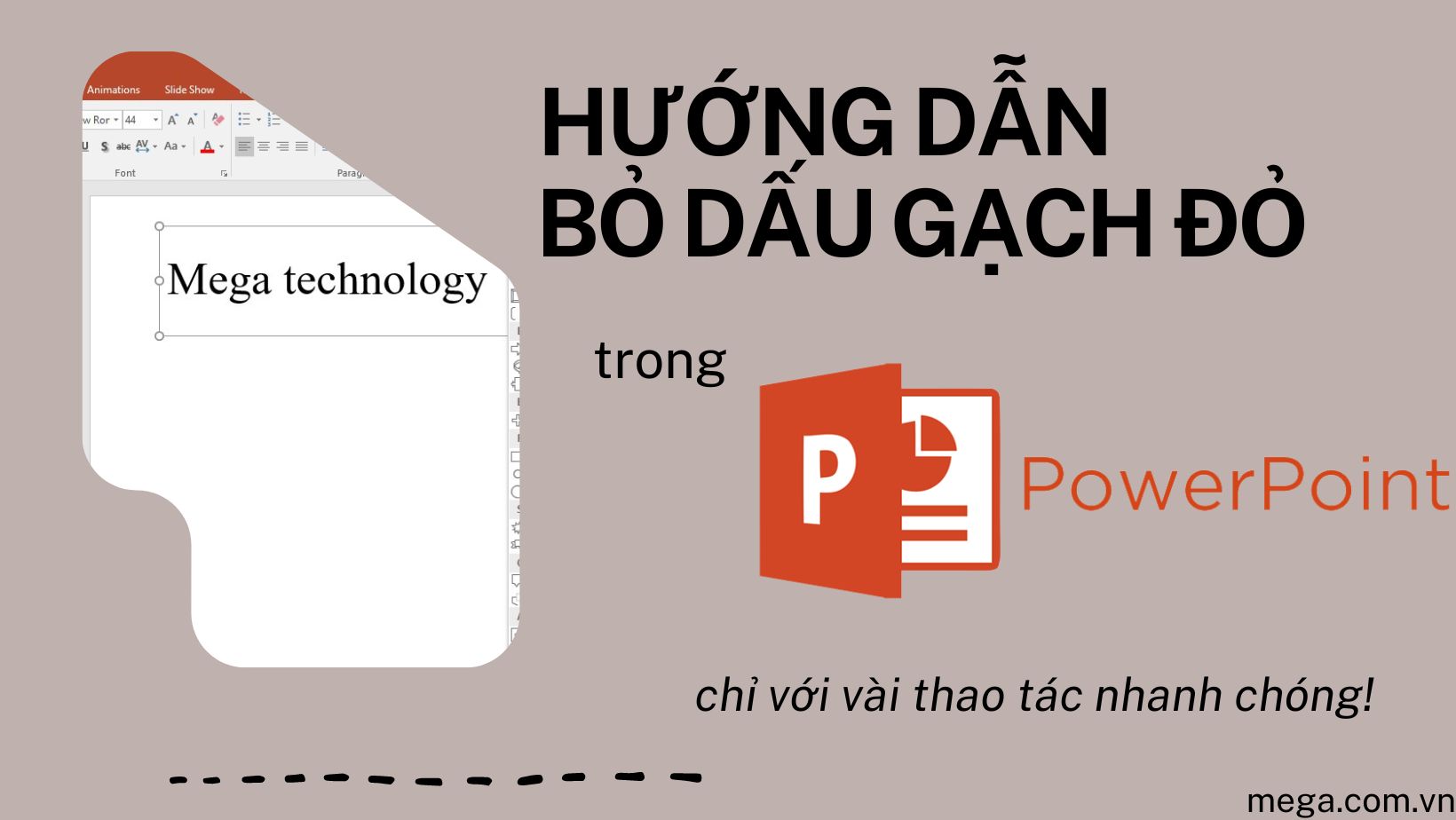 Hướng Dẫn Bỏ Dấu Gạch Đỏ Trong Powerpoint Chỉ Với Vài Thao Tác!