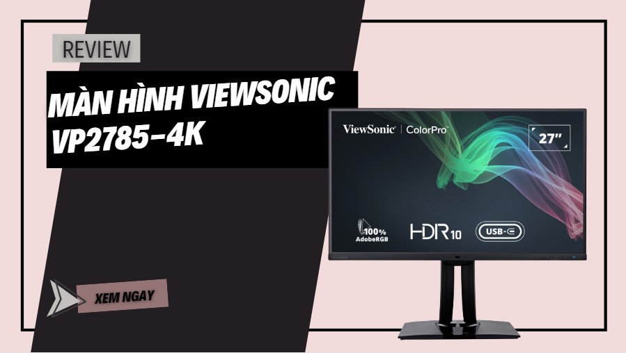 Review Viewsonic VP2785-4K
