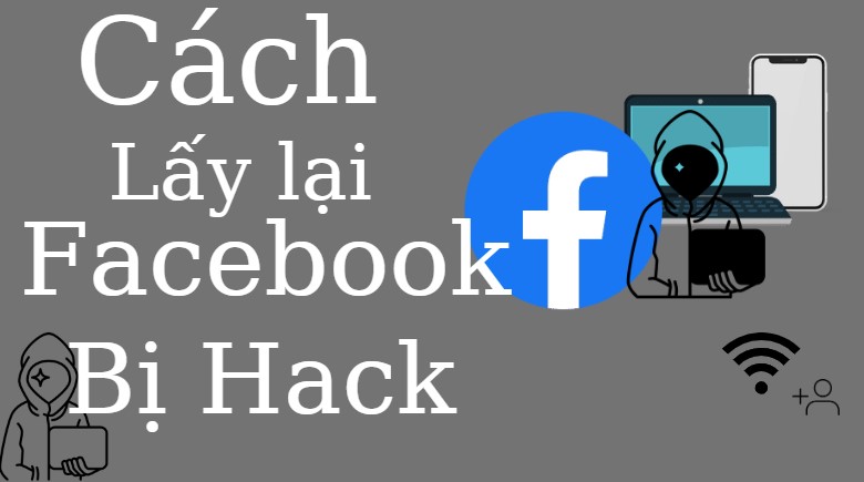 cách lấy facebook bị hack