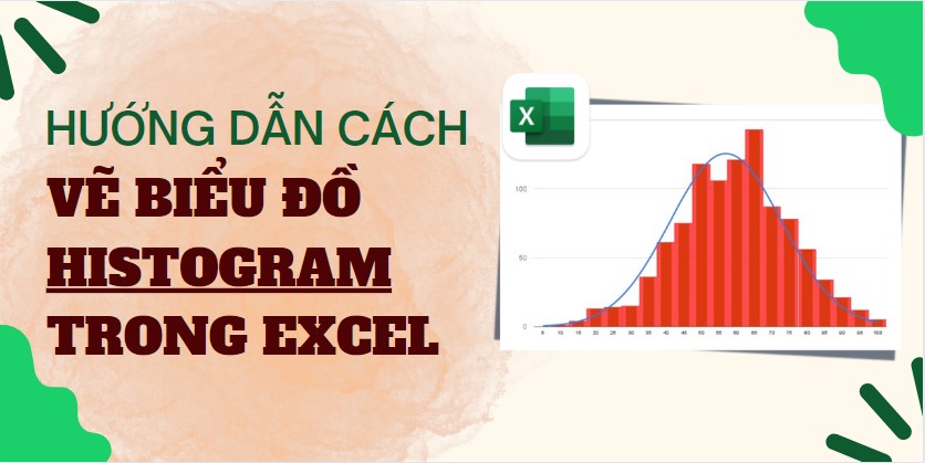 Hướng dẫn cách vẽ biểu đồ histogram trong excel cực đơn giản