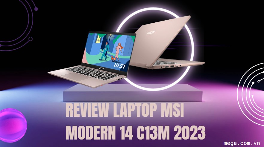 Review Laptop MSI Modern 14 C13M