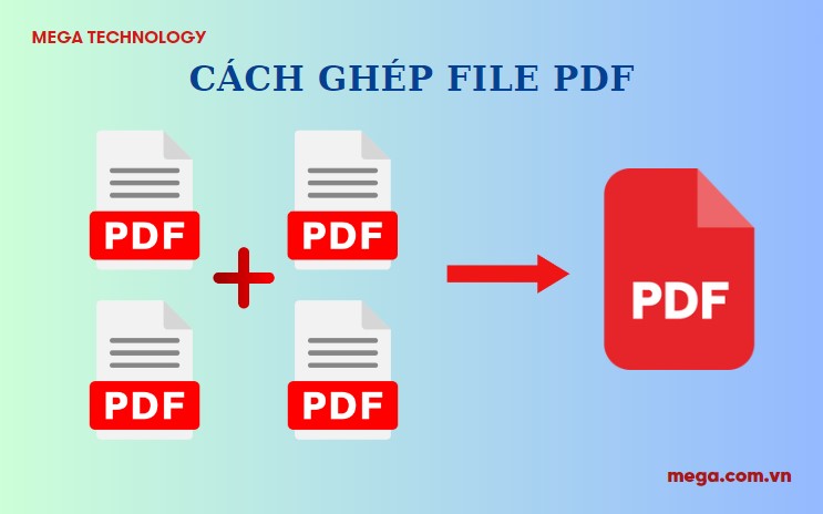 Các Tính Năng Phụ Hỗ Trợ Khi Gộp PDF