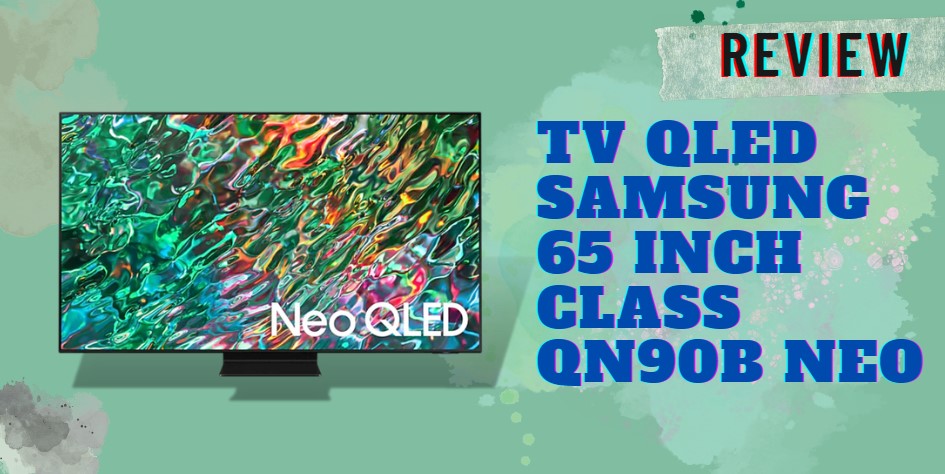 samsung class qn90b