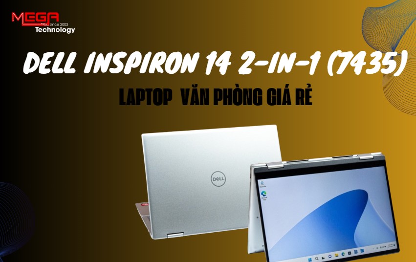 Dell Inspiron 14 7435 laptop văn phòng giá rẻ