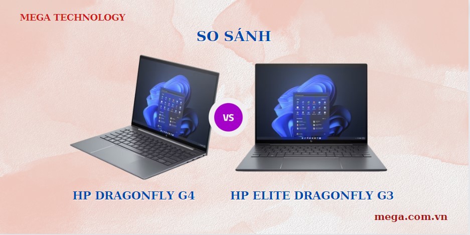 So sánh laptop HP Dragonfly G4 vs Elite Dragonfly G3