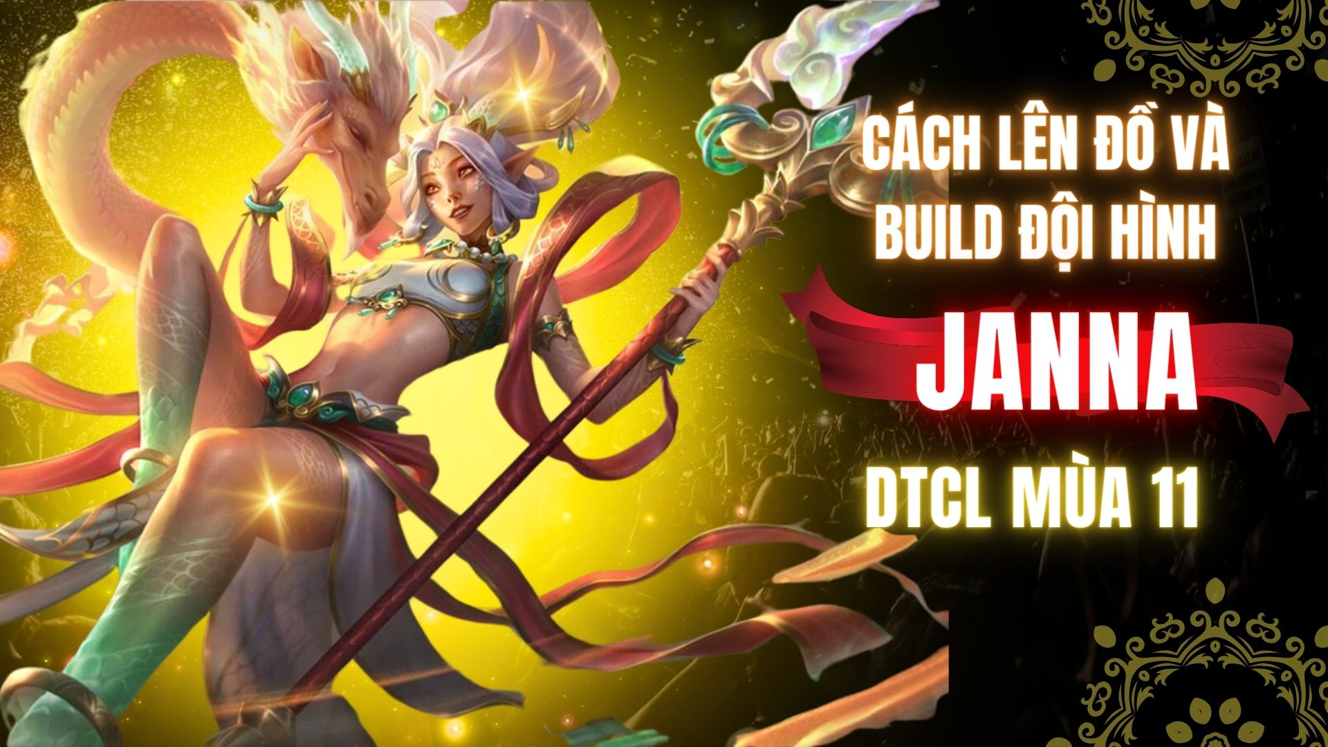 Hướng Dẫn Chi Tiết Về Janna Build Trong Liên Minh Huyền Thoại