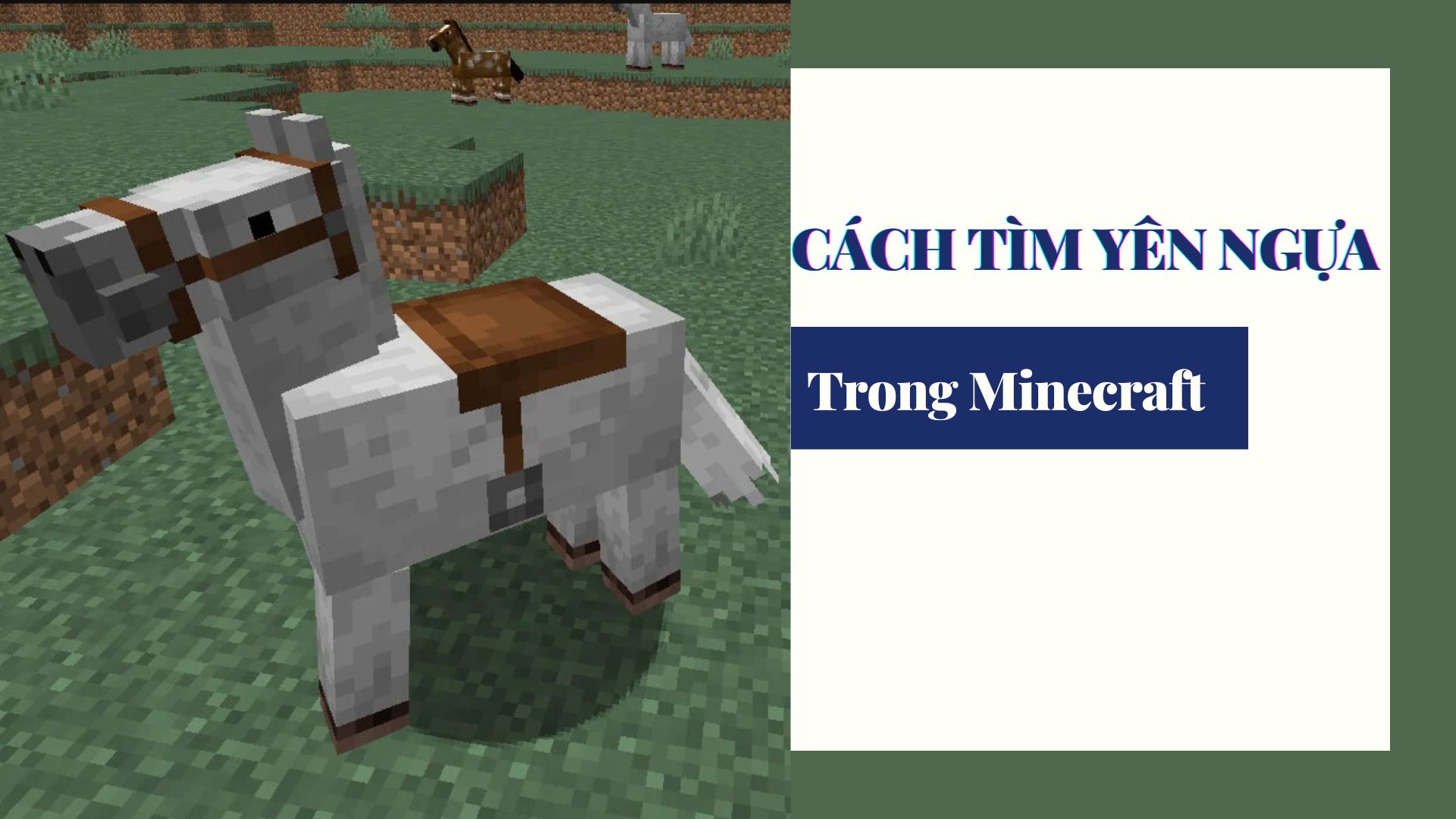 Hướng dẫn cách có được yên ngựa trong Minecraft
