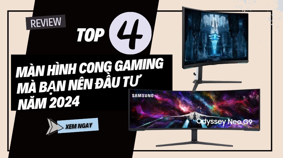 Top màn hình cong gaming