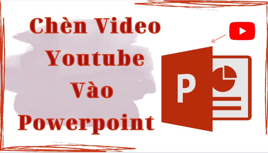 Tôi có thể chèn loại file video nào vào PowerPoint 2019?