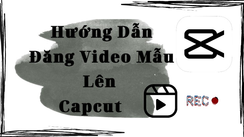 Cách chèn mẫu video vào trong project video của mình trên CapCut như thế nào?
