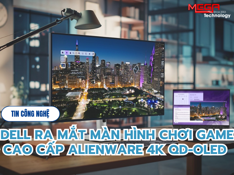 [CES 2025] Nâng tầm trải nghiệm gaming cùng Dell Alienware 4K QD – OLED