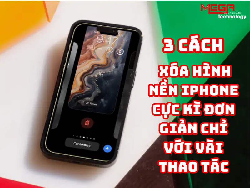 3 cách xóa hình nền iPhone cực đơn giản chỉ với vài thao tác