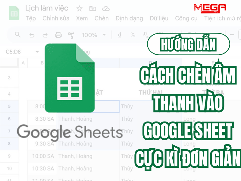 Cách chèn âm thanh vào google sheet cực kì đơn giản