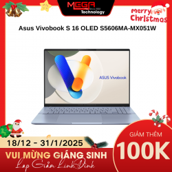 Laptop Asus Vivobook S 16 OLED S5606MA-MX051W Xanh ( Cpu Ultra 7 155H, Ram 16GB, SSD 512GB, Vga Intel Arc, 16 inch 3.2K OLED, Win 11H)