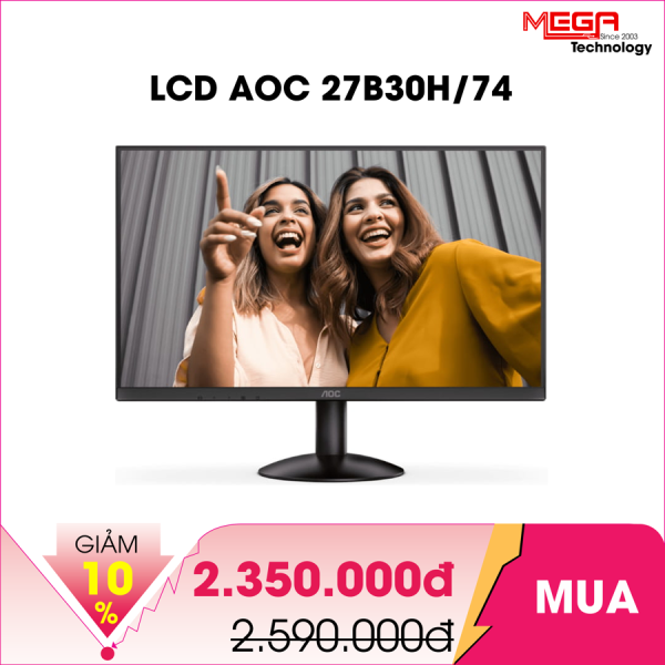 LCD AOC 27B30H/74 27 inch FHD IPS 120Hz 1ms Đen ( HDMI, VGA)