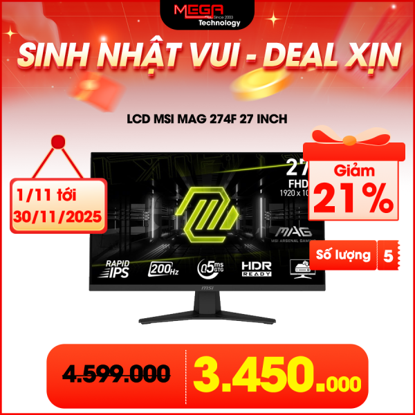 LCD MSI MAG 274F 27 inch FHD Rapid IPS 200Hz 0.5ms ( HDMI, DP)