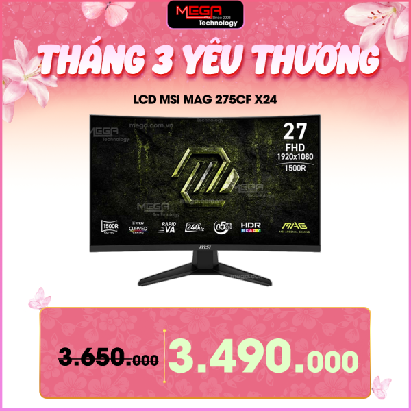 LCD MSI MAG 275CF X24 27 inch FHD VA 240Hz 0.5ms Cong (DP. HDMI)