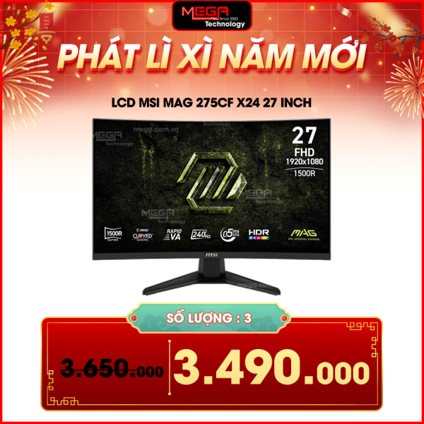 LCD MSI MAG 275CF X24 27 inch FHD VA 240Hz 0.5ms Cong (DP. HDMI)