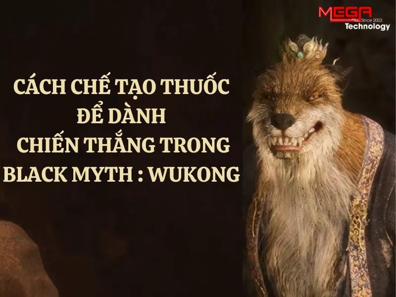 Hướng dẫn chế tạo thuốc để tăng sức mạnh trong Black Myth: WuKong
